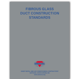 Fibrous Glass Duct Construction Standards-8th Edition